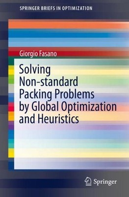 Solving Non-standard Packing Problems by Global Optimization and Heuristics Gior