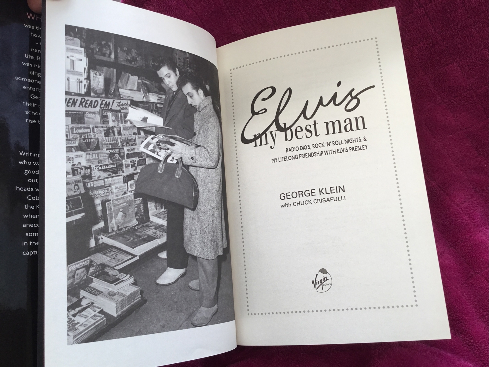 George Klein & Chuck Crisafulli ELVIS MY BEST MAN A Memoir: Radio Days ...