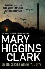 On The Street Where You Live,Mary Higgins Clark- 9781849834650