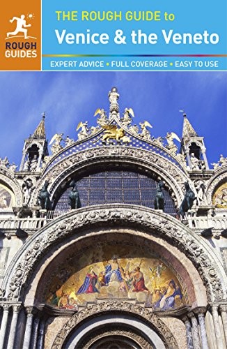 The Rough Guide to Venice & the Veneto (Rough Guides)-Jonathan B