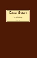 P J C Field Malory: Texts and Sources (Hardback) Arthurian Studies