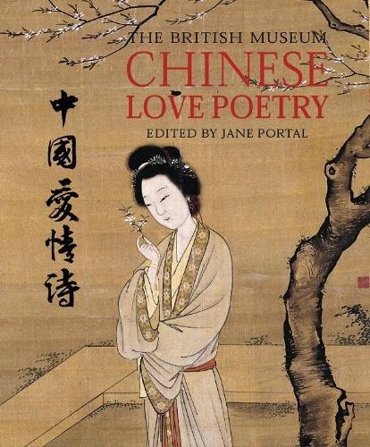 Chinese Love Poetry by Jane Portal PAPERBACK - Image 4
