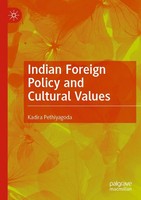 Kadira Pethiyagoda | Indian Foreign Policy And Cultural Values | Taschenbuch