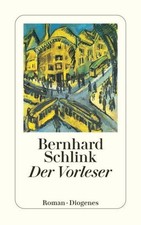 Bernhard Schlink Schlink/Der Vorleser.