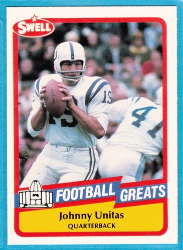 Johnny Unitas #104 1989 Swell Greats card