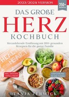 Das GroßE Herz Kochbuch Tanja Zerwick Taschenbuch Deutsch epubli