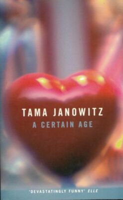 A gewisse Age - Tama Janowitz - V193254