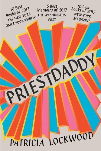 Thumbnail - Patricia Lockwood Priestdaddy (taschenbuch)