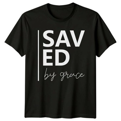 Saved By Grace T-Shirt Glaube Christ Weihnachtsgeschenk für Sie und Ihn
