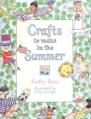 Crafts to Make in the Summer (Crafts for All Seasons) - paperback Ross, Kath...