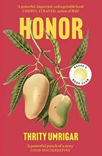 Honor: A Powerful Reese Witherspoon Book Club P, Umrigar+-