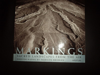 Markings Sacred Landscapes from the Air Marilyn Bridges