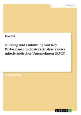 Anonym - Nutzung und Einfhrung von Key Performance Indicators. Analys - G555z