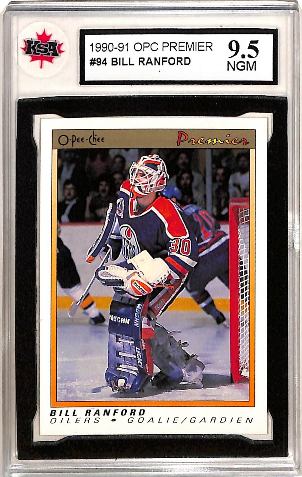 1990-91 OPC Premier #94 Bill Ranford OILERS O-Pee-Chee KSA 9.5