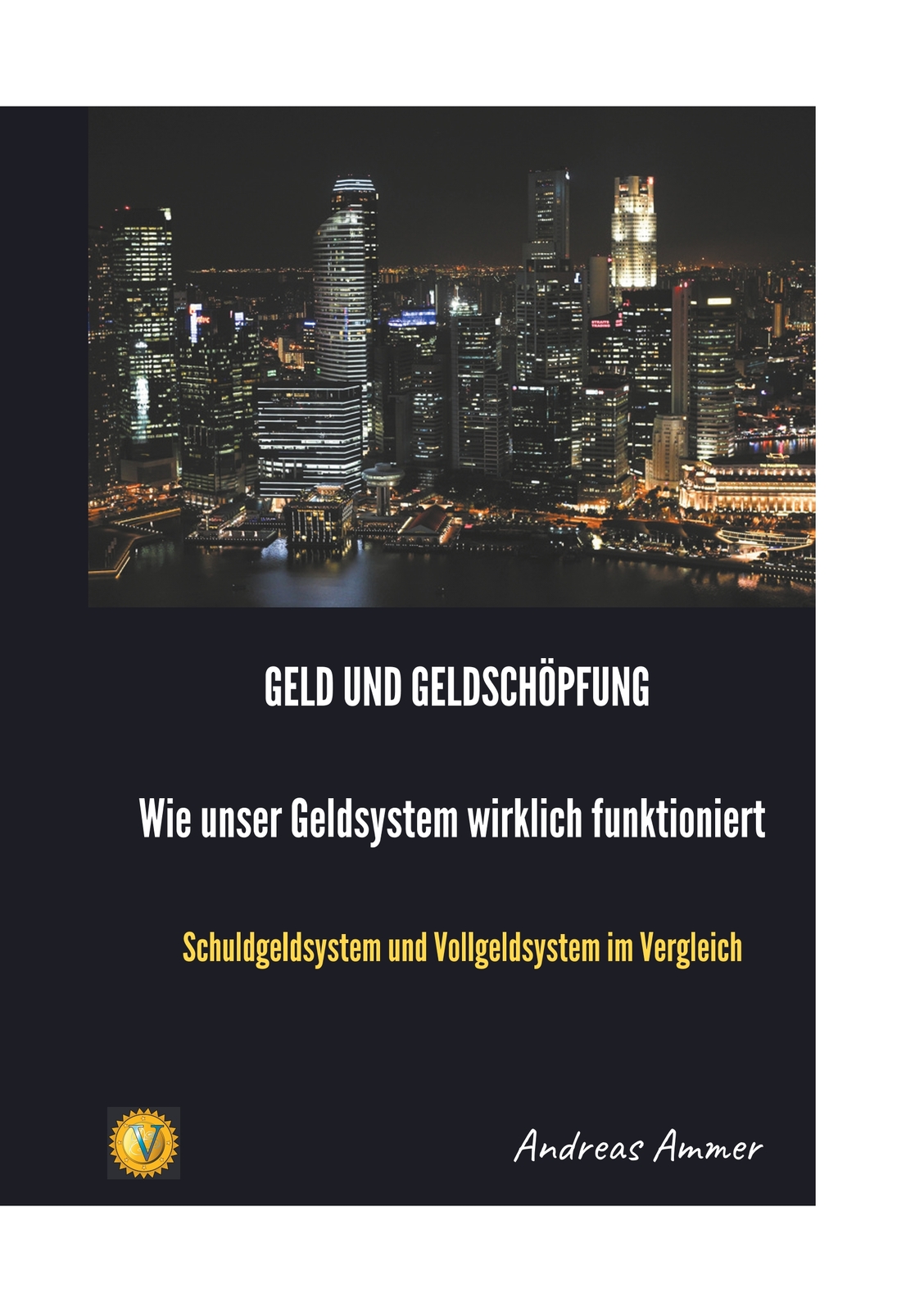 Thumbnail - Geld Und Geldschöpfung Wie Unser Geldsystem Wirklich Funktioniert