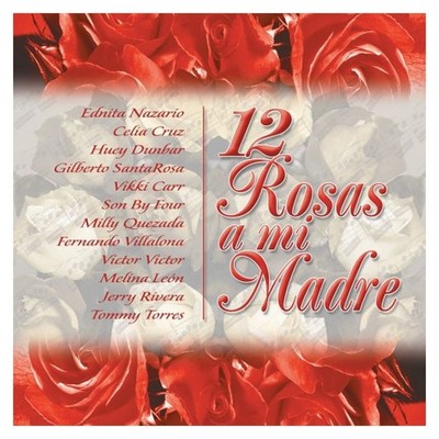 Various Artists - Doce Rosas - A Mi Madre CD
