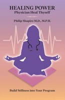 Healing Power Physician Heal Thyself Philip Shapiro Taschenbuch Englisch 2020