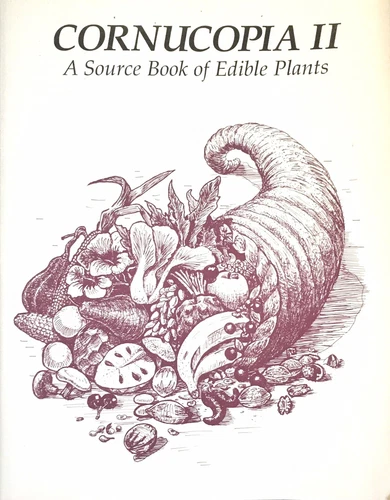 Cornucopia 2 A source book of edible plants
