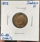 1872 1C Indian Head Cent FR Details