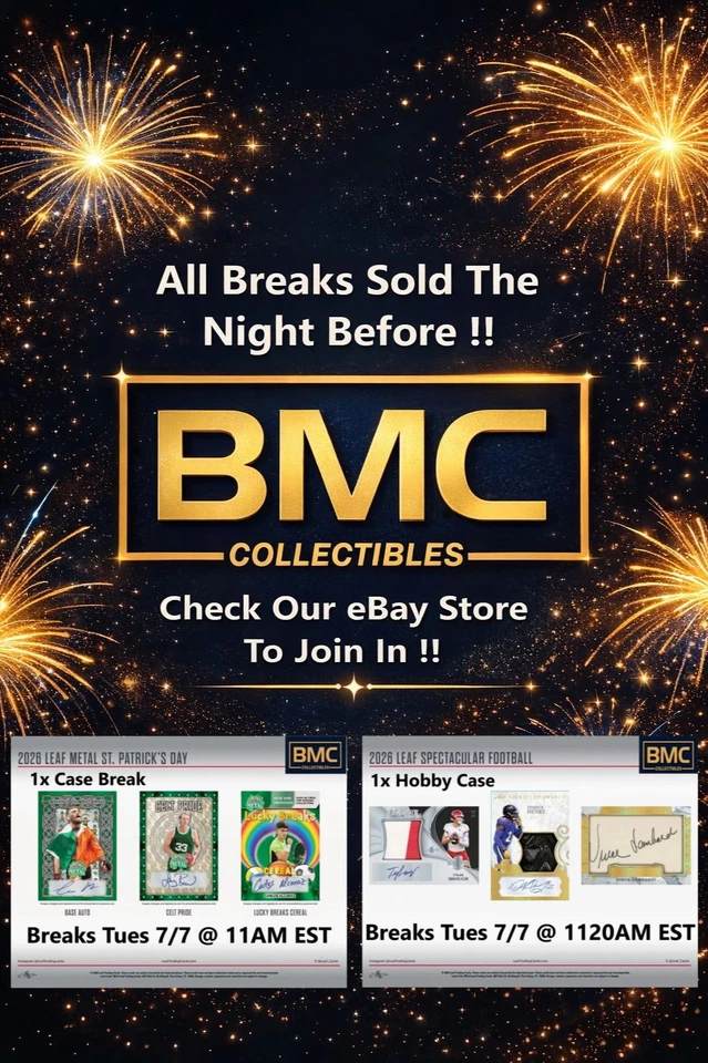 BMC Collectibles Pre-Sold Breaks 7/7
