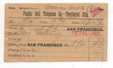 1886 Pacific Bell Telephone Co Territorial Slip for San Francisco to Petaluma CA