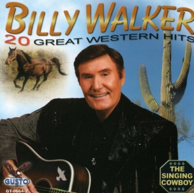 20 Great Western Hits Billy Walker Singing Cowboy CD 2007 Gusto SHIPS FROM USA