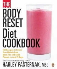 The Body Reset Diet Cookbook: 150 Recipes To Power Your Metabolism;blast  - GOOD