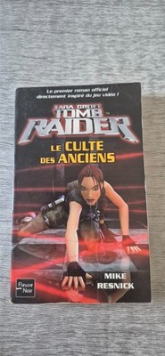 Tomb Raider Der Kult der Alten Band 2 Lara Croft Abenteuer Resnick Black River