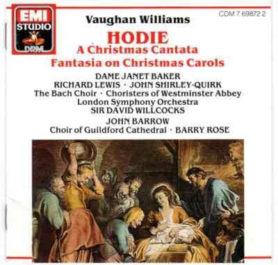 CD Vaughan Williams Hodie A Christmas Cantata, Fantasia On Christmas Carols