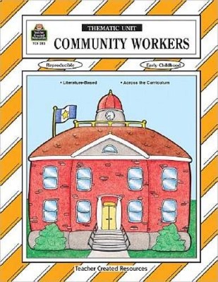 Community Workers Thematic Unit (Thematic Unit Series) - Paperback - GOOD