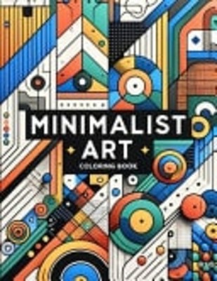 Minimalist Art Malbuch Erleben Sie die Schönheit von M - NEU OLGA. CANNAN AR 2