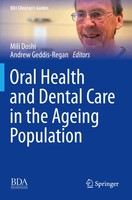 Mili Doshi (U. A.) | Oral Health And Dental Care In The Ageing Population | Buch