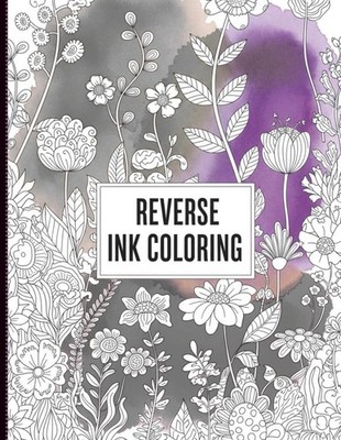 Reverse Ink Tracing Coloring Book: Mindful Ink Tracing with White Outlines on Da
