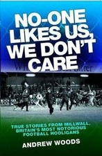 Andrew Woods No One Likes Us, We Don't Care (Paperback)