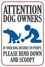 Funny Scoop Dog Poop Sign, Outdoor Pet Waste Sign, Clean Up After Your Dog