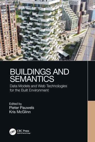 Buildings and Semantics : Data Models and Web Technologies for the Built ...