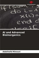 AI And Advanced Bioinorganics Abdelhafid Mimouni Taschenbuch Englisch 2024