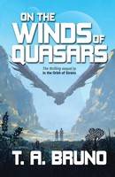 On The Winds of Quasars T. A. Bruno Taschenbuch The Song of Kamaria Englisch