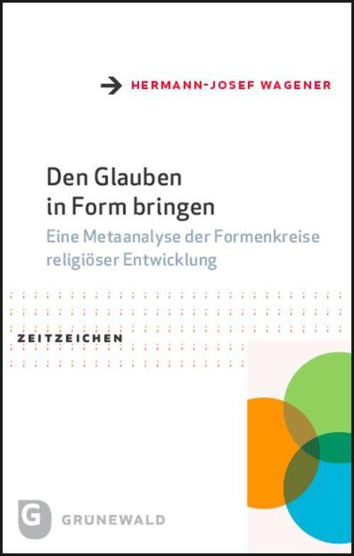 Thumbnail - Den Glauben In Form Bringen | Hermann-josef Wagener | Deutsch |