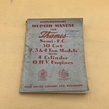 1959 Ford Thames Semi-F.C. 30 Cwt 2, 3, 4 Ton Models Diesel Engine Repair Manual