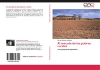 Carlos Manuel CastañOs | Al Rescate De Los Pobres Rurales | Taschenbuch (2012)
