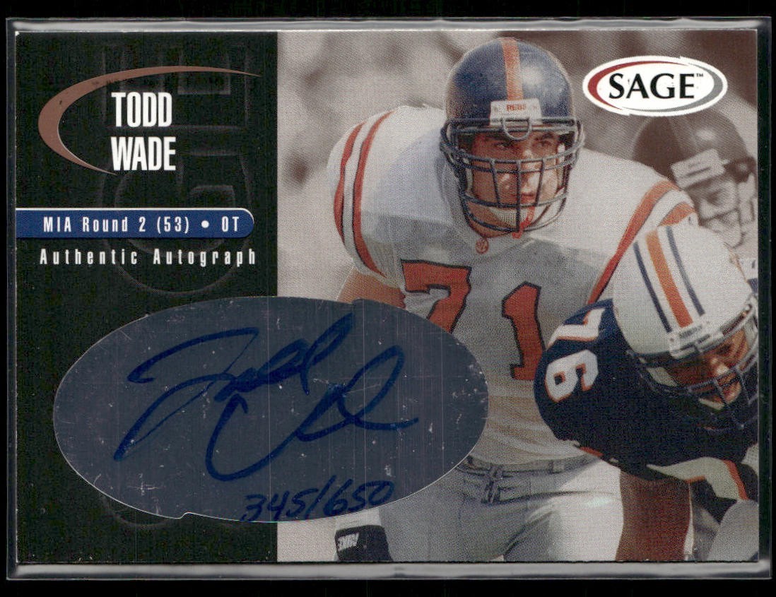 Todd Wade 2000 Sage Bronze Auto 345/650