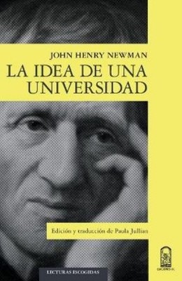 John Henry Newman La idea de una universidad (Taschenbuch) (US IMPORT)