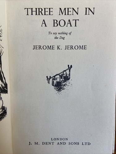 Three Men in a Boat by Jerome K. Jerome 1956 UK 115th Imp Dent HB - Vintage VGC - Imagen 8 de 9