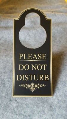 Please Do Not Disturb Door Knob Hanger - Home or Office Signs- Privacy Signs
