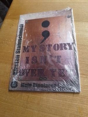 My Story Isn't Over Yet