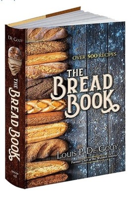 Louis P. De Gouy The Bread Book Hardcover ***NEW***