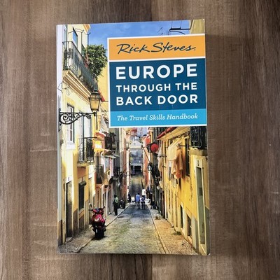 Europe Through The Back Door - Travel Skills Handbook by RICK STEVES - Feb 2019