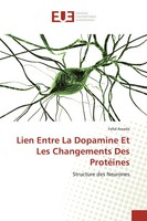 Fahd Awada | Lien Entre La Dopamine Et Les Changements Des ProtéInes | Buch