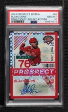 2024 Prospect Edition Red Power Prizm Signatures /99 Blake Dunn PSA 10 Auto 8d2